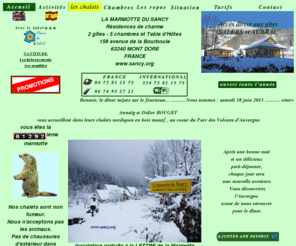 sancy.org: séjour auvergnat dans le massif du sancy
vacances en chambres et table d'hôtes dans un chalet de montagne auvergnat en bois massif au pied du puy de sancy et de la source de la dordogne label fleurs de soleil