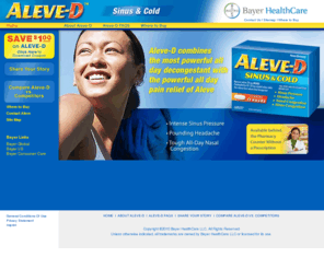 aleved.com: Aleve-D: Relieves Sinus Pressure, Headache and Nasal Congestion
Aleve-D combines the most powerful all day decongestion with the powerful all day pain relief of Aleve