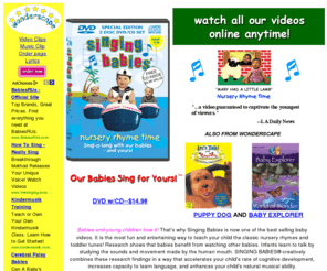 singingbabies.com: The Singing Babies Company
Your child will love this wonderful video in which babies sing 17 classic nursery rhymes.