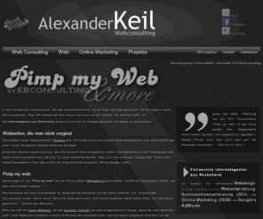 alexander-keil.de: Internetagentur Rosenheim, Webagentur Rosenheim, Werbeagentur Rosenheim, Pimp my Web by Alexander Keil Webconsulting
Pimp my Web - Fullservice Internetagentur aus Rosenheim. Ihr Partner für Webdesign, Webentwicklung & more. | Alexander Keil Webconsulting