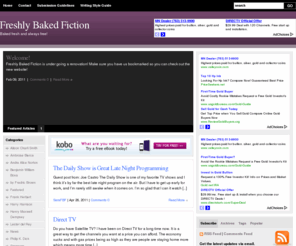 freshlybakedfiction.com: Freshly Baked Fiction
Baked fresh and always free! New fiction from new and professional authors from around the globe. We are always looking for new writers, artists, and more.