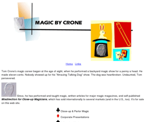 magicbycrone.com: Magic By Tom Crone
Magic and entertainment by Tom Crone.