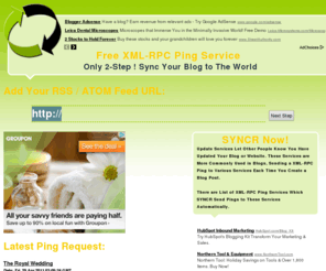 syncr.com: Syncr Ping Service - Sync Your Blog to The World - Free  XML-RPC Ping Service -
Syncr is a Service to Update Different Search Engines That Your Blog or Web Site Has Updated.