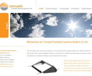 tornado-system.de: Photovoltaik Flachdachsysteme ::: Tornado Flachdach Systeme GmbH & Co. KG ::: Individuelles System für Ihr Flachdach
Tornado Flachdach Systeme GmbH & Co. KG