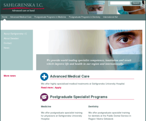 sahlgrenskaic.se: Sahlgrenska I.C.
Sahlgrenska International - Care Advanced care at hand