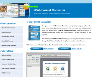 epubformatconverter.com: ePub Format Converter- convert epub format
ePub Format Converter can help you complete epub format conversion with the intuitive and clear interface. It is very easy even for the beginners.