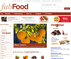 fabulousfoods.com: FabulousFoods.com Home Page - FabulousFoods.com
FabulousFoods.com is the net's #1 spot for recipes, food, cooking and holiday entertaining information