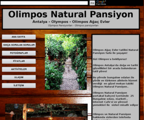 olymposagacevler.com: OLiMPOS NATURAL PANSiYON, Olympos pansiyonları, Antalya Olympos Pansiyon, Olimpos Ağaç Evler, Olympos, Olympos Natural Pansiyon
Olimpos, Olympos, Olimpos Ağaç Evler, Olympos Antalya Olympos Pansiyon, Olympos Otel, Olympos, Olympos Natural Pansiyon