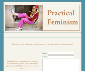 practicalfeminism.com: Practical Feminism
Practical Feminism