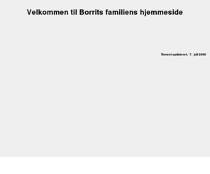 borrits.com: Hjemmeside for Borrits familien
Lenes hjemmeside