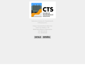 ctsolucions.com: C.T. SOLUCIONS, SL - Solucions a centres de transformació
Disseny i Confecció de Projectes Constructius i Legalitzacions Elèctriques d'Estacions Transformadores per a aquells clients que es subministren en Baixa Tensió, així com d'Estacions de Mesurament per a aquells clients que compren l'energia en Mitja Tensió