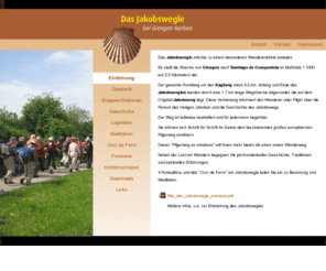 jakobswegle.com: Das Jakobswegle: Willkommen auf dem Rundweg um den Kagberg
Der Jakobsweg im Kleinformat - 2,5 Kilometer von Giengen nach Santiago de Compostela