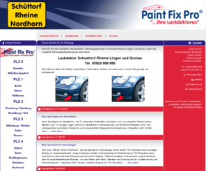 paintfixpro-lackreparatur-schuettorf.de: Lackdoktor Schuettorf-Rheine-Lingen-Gronau Lackreparatur bei Paint Fix Pro
Paint Fix Pro der Lackdoktor in Schuettorf-Rheine-Lingen-Gronau, bietet die Lackreparatur im Smart-Repair Verfahren