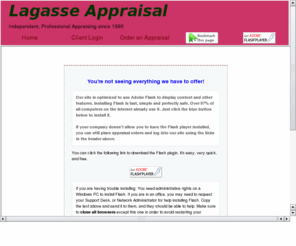 lagasseappraisal.com: Lagasse Appraisal
Lagasse Appraisal --- professional and independent real property appraising since 1990