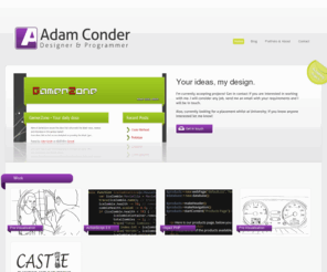 adamconder.com: Adam Conder | Designer & Programmer
Portfolio for Designer and Programmer Adam Conder, Located in the North East, Newcastle UK.