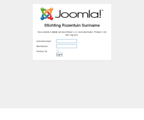 rozentuin-sr.com: Welkom op de voorpagina
Joomla! - Het dynamische portaal- en Content Management Systeem