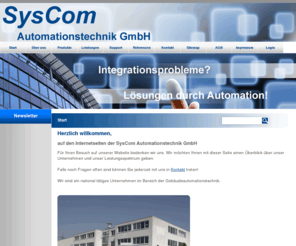 systec-online.info: SysCom Automationstechnik GmbH | Start Gebäude- und Automationstechnik Frankfurt
Die SysCom ist ein Unternehmen im Bereich der Gebäude- und Automationstechnik und verfügen über jahrelange Erfahrung. Verlässlichkeit und Qualität haben für unsere Mitarbeiter höchste Priorität.