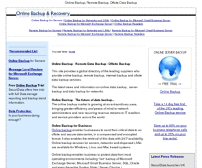online-data-backup.org: Online Backup - Remote Backup - Offsite Backup
Online Backup, Remote or Off-site data backup