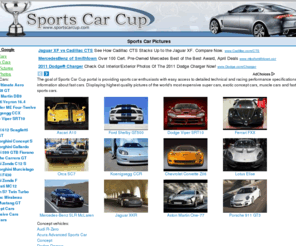 sportscarcup.com: Sports Cars
Sports cars, includes concept cars, supercars and exotic sports car pictures and performance specifications.