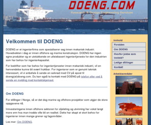 nutrichym.com: DOENG - Utvikling og konstruksjonstjenester
Tilbyr ingeniørtjenester til maritim, offshore og mekanisk industri.