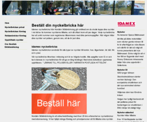 nyckelbricka.com: Nyckelbricka - Beställ din nyckelbricka här
Beställ en nyckelbricka idag, nio av tio borttappade nycklar kommer tillbaka. Nordisk Stöldmärkning med över 20 års erfarenhet av säkerhet.