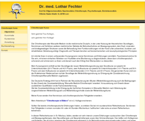 chirotherapieschule.de: Dr. med. Lothar Fechter - Arzt für Allgemeinmedizin - Chirotherapie Kurse
Dr. med. Lothar Fechter, Arzt für Allgemeinmedizin, Sportmedizin, Chirotherapie,  Psychotherapie, Betriebsmedizin