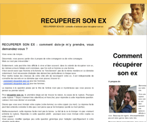 recuperersonex.net: RECUPERER SON EX
RECUPERER SON EX : Conseils et astuces pour reconquérir et récupérer son ex