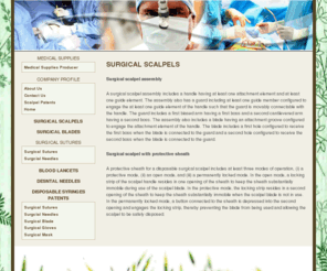 surgicalscalpel.com: Surgical Scalpel
Producer of surgical scalpel blade, surgical suture, dental needle, surgical blade, and surgical needle.