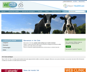 vetclub.it: VetClub
Scopri i contenuti di Vet Club, portale creato da Bayer per i veterinari.