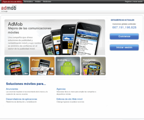 admob.com.es: Publicidad para móviles | Comprar anuncios | Rentabilizar tráfico | AdMob
Publicidad para móviles con AdMob - Únase a la red más grande de publicidad para móviles y aumente el reconocimiento de su marca, diríjase a usuarios móviles y genere ingresos del tráfico de su sitio.