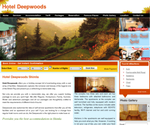 hoteldeepwoods.com: Hotel Deepwoods shimla, luxury hotel, apartments, budget hotel,apartment, shimla hotels, himachal pradesh hotels, india.
Welcome to Deepwoods, the leading hotel in Shimla India. The best budget hotels in shimla. Deepwoods is situated very near to  kufri and Mall Road Shimla. Hotel Deepwoods provides safe and homely stay at  Shimla famous places, instant room booking, modern facilities, Wi-Fi Enabled
