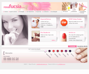 rosafucsia.com: rosafucsia.com  ٠ Unhas de Gel, Manicure e Pedicure ٠ 
Em Lisboa no C.C. Imaviz nas Picoas, Saldanha Unhas de Gel a preços incriveis!