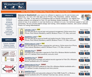 wakefieldsoft.com: iPhone | iPad | Android | Blackberry | webOS | Windows Phone 7 | Apps and Software by WakefieldSoft
WakefieldSoft - Apps and software for iPhone, iPod, iPad, Android, Blackberry, webOS, Windows Phone 7, PC, Mac