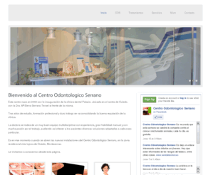 centroodontologicoserrano.com: CENTRO ODONTOLOGICO SERRANO - COS
clinica dental oviedo, clinica dental montecerrao, centro odontologico en oviedo, blanqueamiento dental, ortodoncia, telefono dentista, necesito un dentista, dentista urgencias, elena serrano teruel, david requena martin