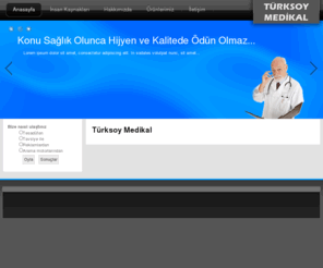 turksoymedikal.com: Türksoy Medikal
Türksoy Medikal Ürünleri Resmi İnternet Sitesi
