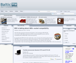 baltichw.com: Baltichw.com
Technews.lt - IT ir technikos naujienos, straipsniai, apžvalgos, diskusijų forumas automobiliai kompiuteriai vaizdo plokštės motininės plokštės aušintuvai procesoriai CPU