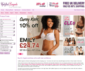 upliftedlingerie.com: Online Lingerie Shop | Free UK Delivery | Buy Lingerie Online | Bras
Uplifted provides lingerie and bras for the fuller figure. Find D cup and above bras from brands such as Panache, Playtex, Wonderbra, Fantasie, Elomi and more, and with Free Delivery