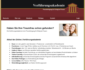 verfuehrungsakademie.com: Flirtcoaching - Flirtseminare - Verführungsakademie
Die Verfuehrungsakademie - Flirtcoaching und Flirtseminare