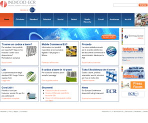 ecritaly.org: Indicod-Ecr
Indicod-Ecr è l'associazione italiana che raggruppa aziende industriali e distributive operanti nel settore dei beni di largo consumo.