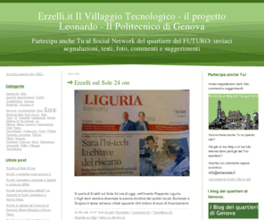 erzelli.it: Erzelli.it Il Villaggio Tecnologico - il progetto Leonardo - Il Politecnico di Genova
Partecipa anche Tu al Social Network del quartiere del FUTURO: inviaci segnalazioni, testi, foto, commenti e suggerimenti