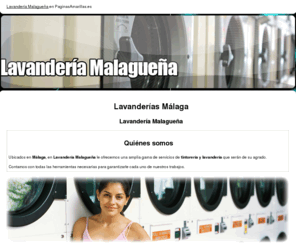 lavanderiamalaguena.es: Lavanderías Málaga. Lavandería Malagueña
Somos especialistas en prestar servicios de lavandería para hostelerías y colectividades. Llámenos. Tlf. 952 314 084.