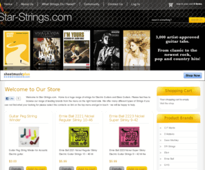 star-strings.com: Welcome to Our Store - www.star-strings.com
www.star-strings.com - Home to a huge range of strings for Electric Guitars and Bass Guitars.
