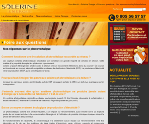 solerine-faq.com: FOIRE AUX QUESTIONS
Trouvez les réponses à vos questions sur le photovoltaïque et les Energies Nouvelles Renouvelables.