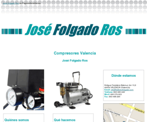 talleresfolgado.com: Compresores Valencia. José Folgado Ros
Somos especialistas en la fabricación y distribución de compresores. Llámenos. Tlf. 963 480 446.