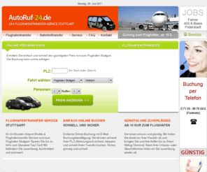 autoruf-24.de: Flughafentransfer Stuttgart ab 10 EUR - Flughafenzubringer Stuttgart Flughafentransfer
24h Flughafentransfer Stuttgart, München, Frankfurt. Messezubringer Baden-Würtemberg