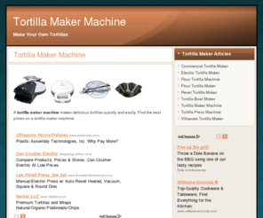 tortillamakermachine.org: Tortilla Maker Machine
A tortilla maker machine makes delicious tortillas quickly and easily.