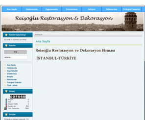 reisoglurestorasyon.com: Ana Sayfa
reisoğlu restorasyon & dekorasyon firması