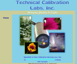 technicalibration.com: Technical Calibration Labs - The Original Lightbooth - Bringing Quality To Light
Technical Calibration Labs, the Original Lightbooth, is a specialist in color calibration services. Light Booth Calibration, Certification, and Preventative Maintenance