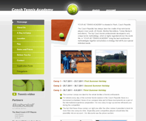 czechtenniscamp.com: Czech Tennis Academy: Tenisový kemp Vodňany a Bechyně 2011
A unique multilingual tennis academy.Top tennis pros & beautiful historical enviroment = the holiday of your life. Tennis camps avaiable for both adults and children. Excelent quality for a very reasonable price.