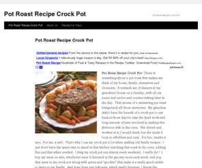 potroastrecipecrockpot.com: Pot Roast Recipe Crock Pot
Pot Roast Recipe Crock Pot: There is something about a pot roast that makes me think of my home, family, warmness and closeness.  It reminds me of dinners